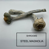 ***SHROOMS***- STEEL MAGNOLIA